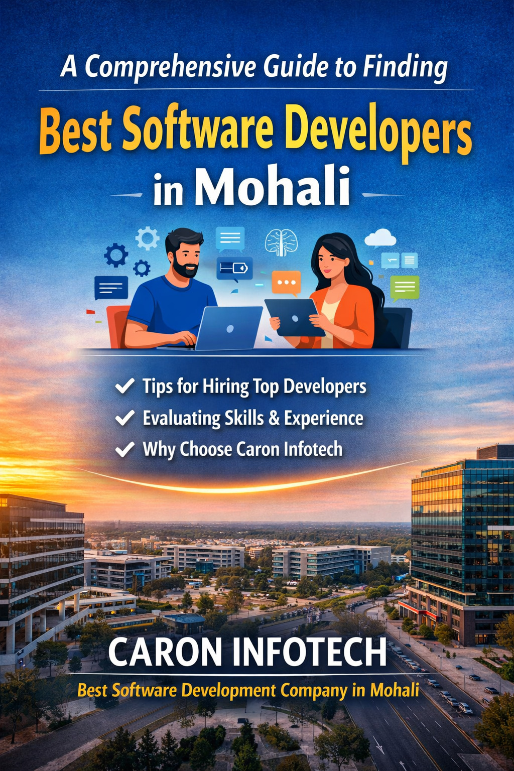  A Comprehensive Guide to Finding Best Software Developers in Mohali